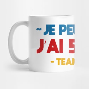 Je peux pas j'ai 50 ans Mug